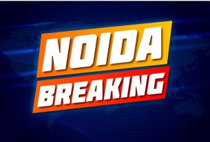 Noida Breaking