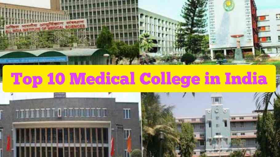 TOP 10 Medical College