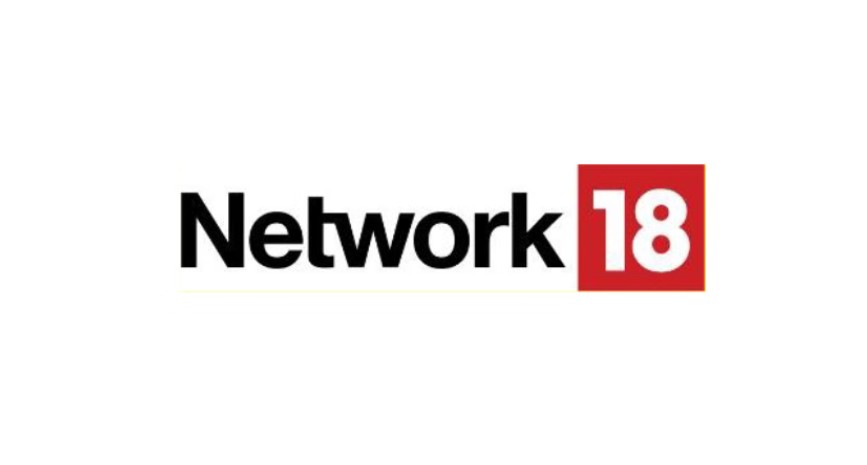 Network18 Recruitment for Multiple Positions for Media Professionals!